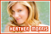  Heather Morris: 