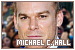  Michael C. Hall: 